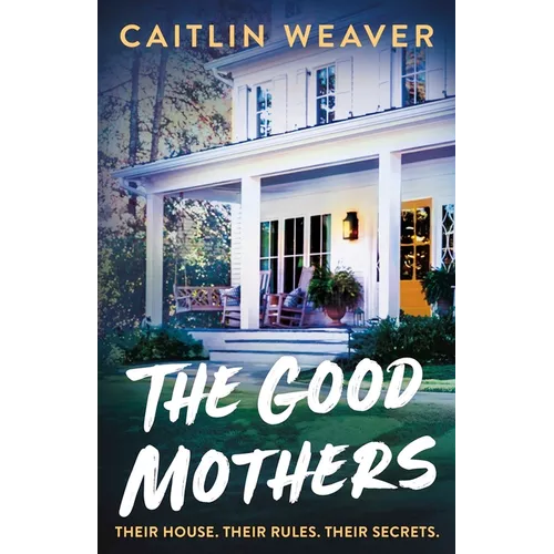 The Good Mothers