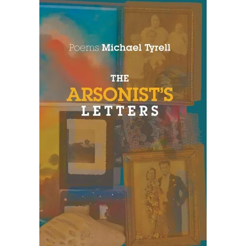 The Arsonist's Letters