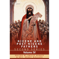 Nicene and Post-Nicene Fathers: Second Series Volume IV Anthanasius: Selects Works and Letters