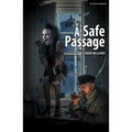 A Safe Passage