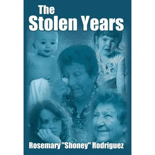 The Stolen Years