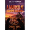 A Murder at Rancho Manana