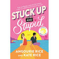 Stuck Up and Stupid: Reese's Book Club Pick