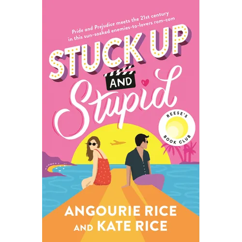 Stuck Up and Stupid: Reese's Book Club Pick
