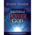How to Walk in the Supernatural Power of God Study Guide (Study Guide)
