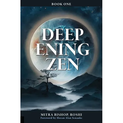 Deepening Zen: The Long Maturation
