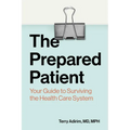 The Prepared Patient