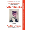 Aftershocks: A Memoir