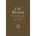 The Riddle of Life