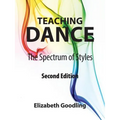 Teaching Dance: The Spectrum of Styles