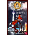 The Boy Who Rode The Dragon
