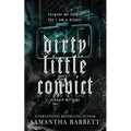 Dirty Little Convict