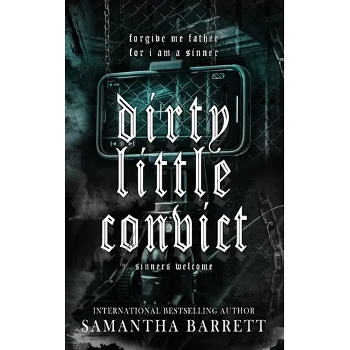 Dirty Little Convict