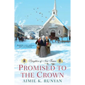 Promised to the Crown