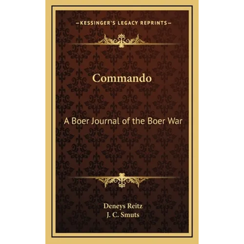 Commando: A Boer Journal of the Boer War