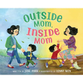Outside Mom, Inside Mom