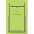 Diverting Devotion