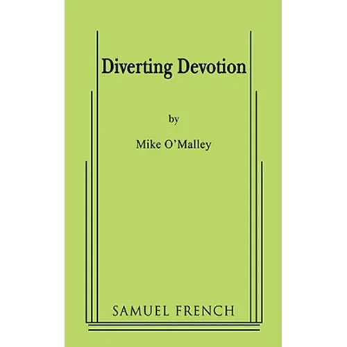 Diverting Devotion