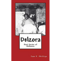 Delzora: Root Doctor of Belhaven
