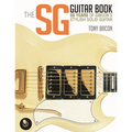 The Sg Guitar Book: 50 Years of Gibson's Stylish Solid Guitar