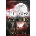 Full Moons and Vampires