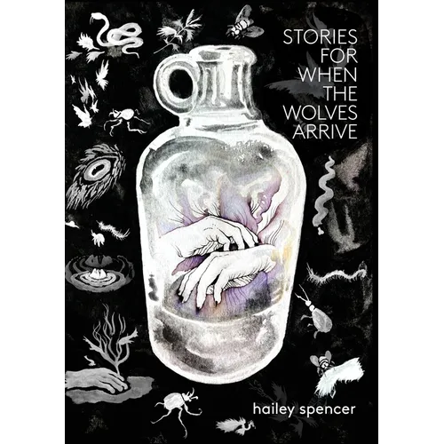 Stories for When the Wolves Arrive