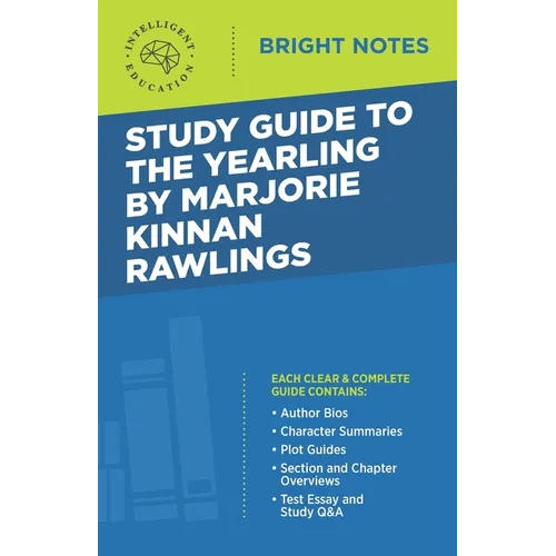 Study Guide to The Yearling by Marjorie Kinnan Rawlings