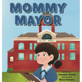 Mommy Mayor