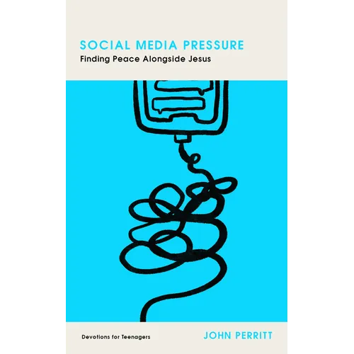 Social Media Pressure: Finding Peace Alongside Jesus