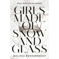Girls Made of Snow and Glass