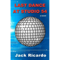 Last Dance at Studio 54