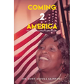 Coming 2 America: This is a Story about a Fifteen-Year-Old African Girl