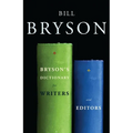 Bryson's Dictionary for Writers and Editors