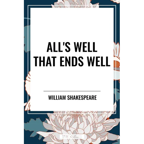 All's Well That Ends Well
