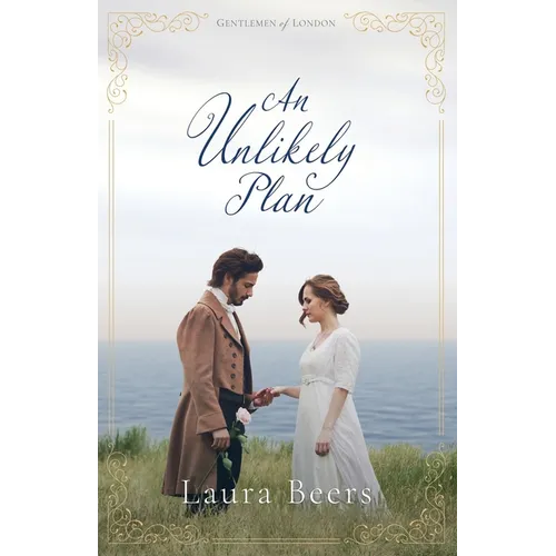 An Unlikely Plan: A Regency Romance