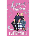 Love Flushed
