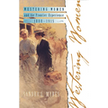 Westering Women and the Frontier Experience, 1800-1915