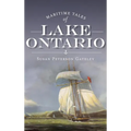 Maritime Tales of Lake Ontario