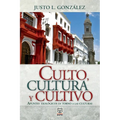 Culto, Cultura Y Cultivo