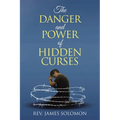 The Danger and Power of Hidden Curses