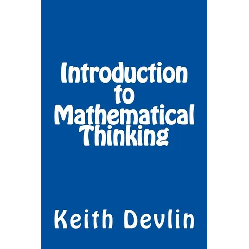 Introduction to Mathematical Thinking