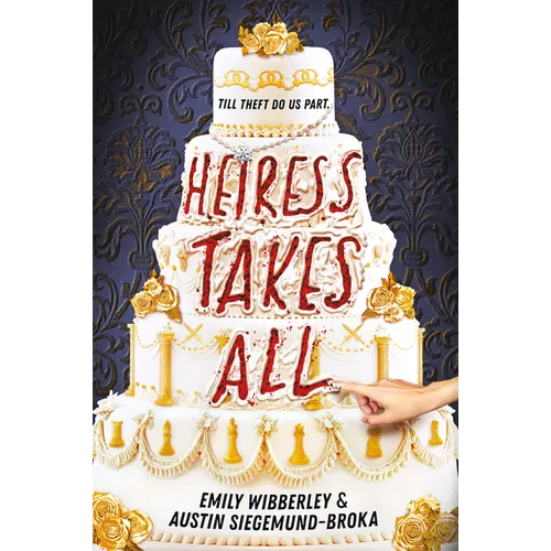 Heiress Takes All (a Reese's Book Club Pick)