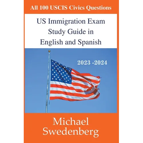 US Immigration Exam Study Guide in English and Spanish