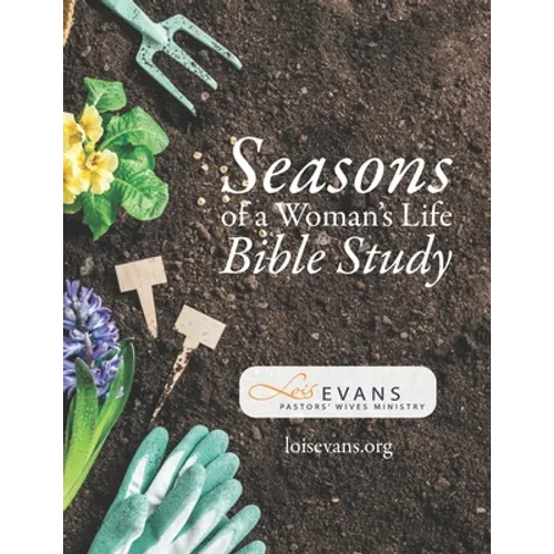 Seasons of a Woman's Life Bible Study