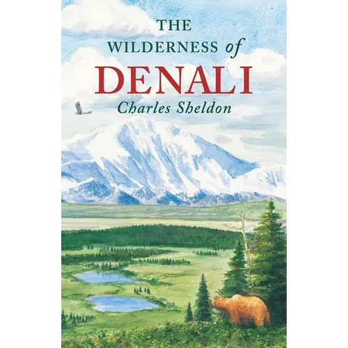 The Wilderness of Denali