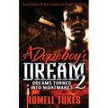 A Dopeboy's Dream 2