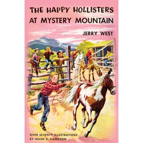 The Happy Hollisters at Mystery Mountain