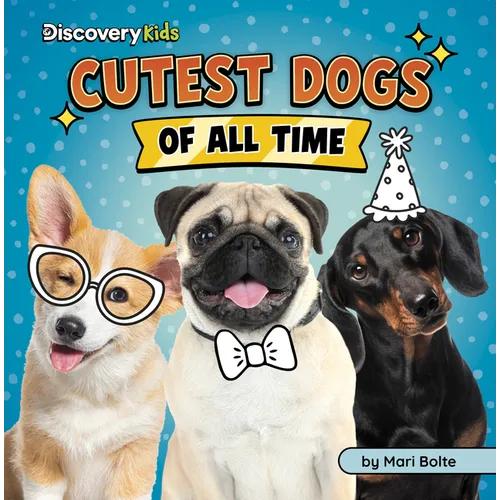 Cutest Dogs of All Time