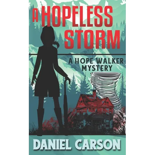 A Hopeless Storm