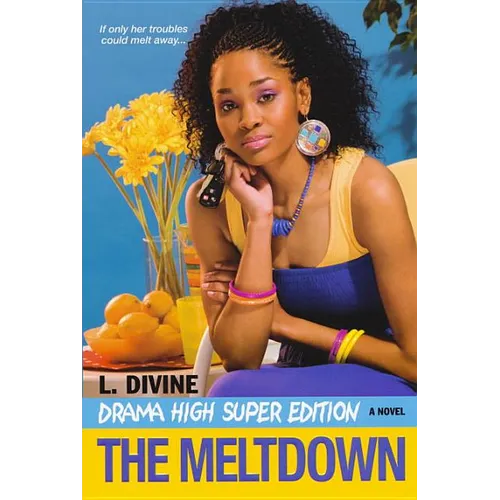 Drama High: The Meltdown